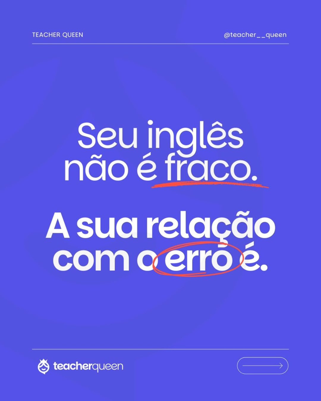 O verdadeiro motivo de você travar em inglês, slide 2