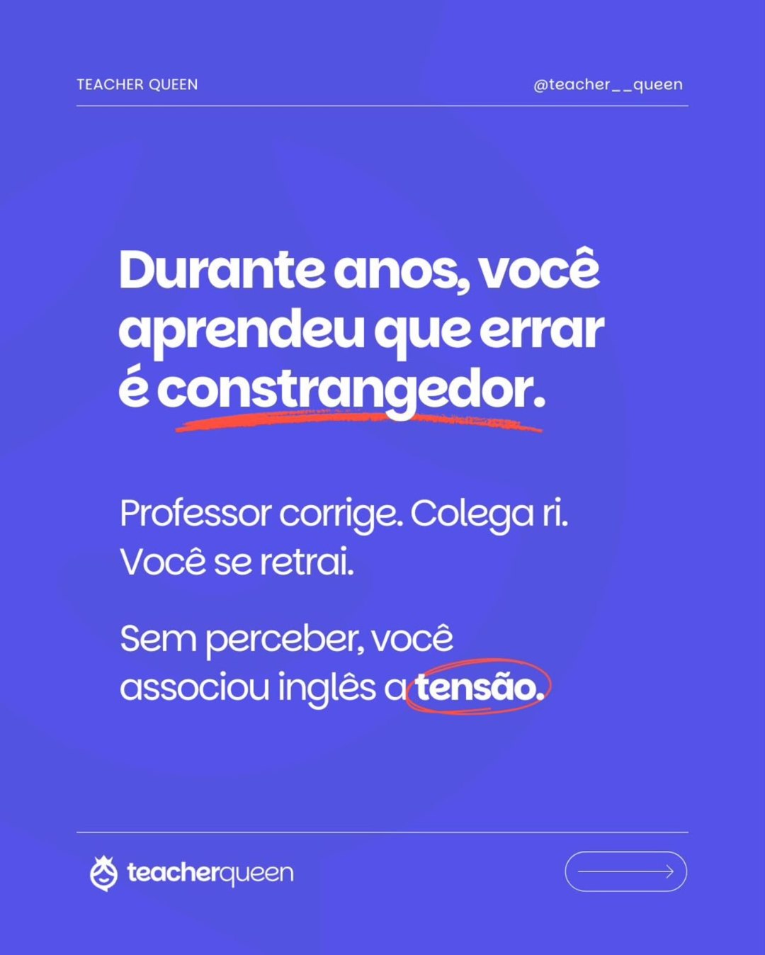 O verdadeiro motivo de você travar em inglês, slide 3